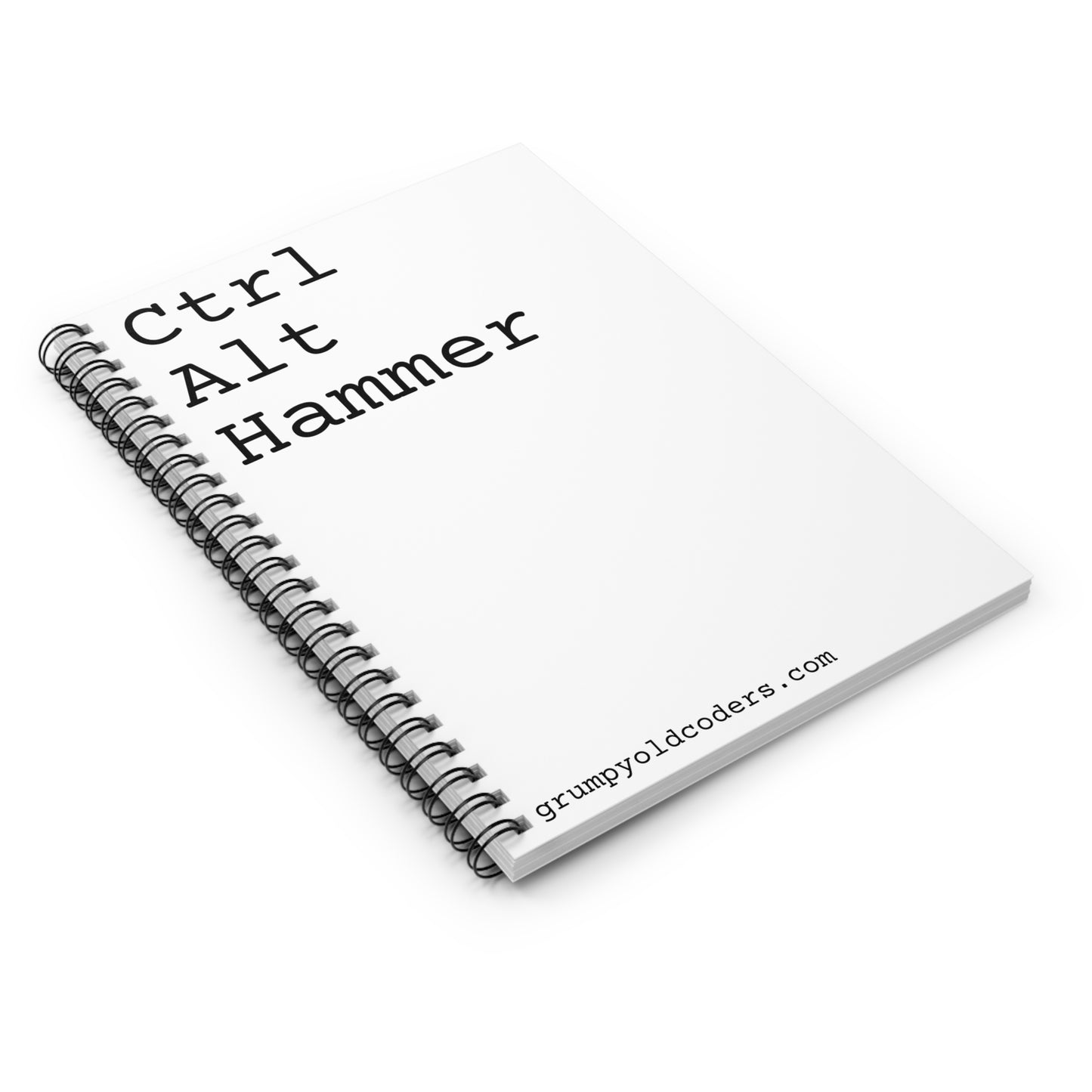 Ctrl + Alt + Hammer: Spiral Notebook - Ruled Line